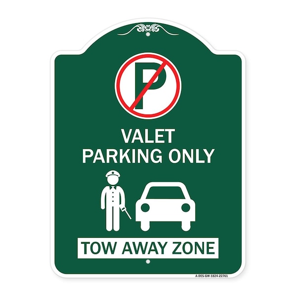 Signmission Valet Parking Tow Away Zone W/ Car Graphic, Green & White Aluminum Sign, 18" x 24", GW-1824-22761 A-DES-GW-1824-22761 - main